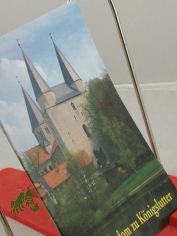 Der Kaiserdom zu Knigslutter / Hrsg.: Ev. Pfarramt St. Peter und Paul, Knigslutter. Monika Soffner. Alle fotogr. Aufnahmen Gregor Peda