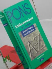 Lateinisch-deutsch, deutsch-lateinisch / [bearb. von: Rita Hau unter Mitw. von Udo Amm] PONS Schlerwrterbuch ab 1. Lernjahr. -