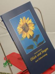 Glck und Segen : zum Geburtstag / Ursula Kirchner