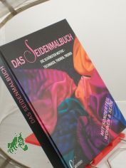 Das Seidenmalbuch : die schnsten Motive ; Techniken, Themen, Trends ; mit Sonderteil Wohnen & Seide