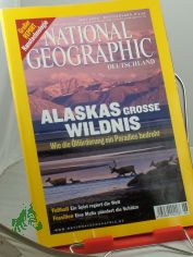 6/2006, Alaskas grosse Wildnis