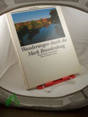 Wanderungen durch die Mark Brandenburg / Birgid Hanke ; Toma Babovi?