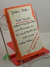 Achtersinnige Gedankens und Meinungens von die sozeale Revolutschon und annere wichtige Sachens ||Kuddl Schnfs achtersinnige Gedankens und Meinungens von die sozeale Revolutschon und annere wichtige Sachens / Jochen Steffen. Mit wat vorwe