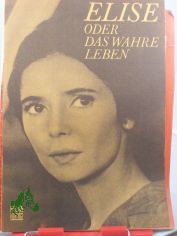 88/72 Elise oder das wahre Leben
