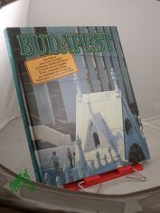 Budapest / Fotos von Zsolt Szaboky. Text von Gyrgy Szraz. Aus d. Ungar. von Vilmos Velinszky. Dt. Bearb. Angelika Mt