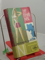 Der Hirschpark : Roman / Norman Mailer. Dt. bertr. v. Johanna Thomsen ; Walter Kahnert