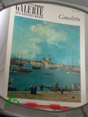 Canaletto / [Von] Renato Roli