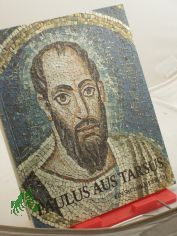 Paulus aus Tarsus : e. Sachbilderbuch / von Dietrich Steinwede. Zeichn. von Fulvio Testa. Hrsg. im Auftr. d. Sekretariats d. Bundes d. Evang. Kirchen in d. DDR. berarb. von Eckart Schwerin