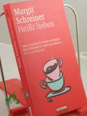 Heit lieben / Margit Schreiner