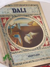Dali / Dali. Aus d. Franz. bertr. von Edwin Ortmann u. Juliane Alfredson. Biograph. Essay von Max Grard