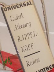 Rappelkopf : Satiren / Ludvik Askenazy. Aus d. Tschech. bertr. von Eli?ka Glaserova u. Zora Weil-Zimmering. Mit 12 Illustrationen von Werner Pezold
