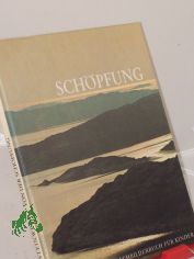 Von der Schpfung : ein Sachbilderbuch / von Dietrich Steinwede. Zeichn. von Fulvio Testa