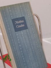 Eine Auswahl aus den Schriften des Wandsbeker Boten / Matthias Claudius. Ausgew. u. mit e. Nachw. hrsg. v. Hans Krey. Die Vignetten zeichnete Margot Liss
