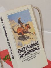Das Kajtenbuch oder Nationale Charakteristiken / Charles Sealsfield. Hrsg. von Alexander Ritter