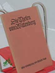 Die Thesen von Wittenberg : Eine Einfhrung / Walter Ruff