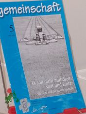 5/2009, Es soll nicht aufhren Saat und Ernte, Christen und die Landwirtschaft