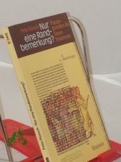 Nur eine Randbemerkung? : Frauengestalten des Neuen Testaments ; 12 Betrachtungen / Peter Resch