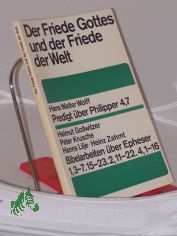 Der Friede Gottes und der Friede der Welt : Bibl. Verkndigung beim 13. Dt. Evang. Kirchentag Hannover 1967 / Hrsg. im Auftr. d. Leitung d. Dt. Evang. Kirchentags von Friedebert Lorenz