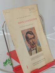 David Livingstone / Hans Schomburgk