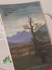 Die Meisterwerke aus der Nationalgalerie Berlin, Staatliche Museen Preussischer Kulturbesitz / Verf. d. Texte zu d. Abb.: Matthias Eberle ...