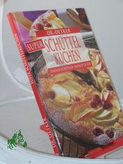 Dr. Oetker Super Schttel Kuchen - Einfach Schtteln - Einfach Lecker