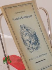 Nordische Erzhlungen / Lars Hansen. Berecht. bertrg aus d. Norweg. v. A Eskil Avenstrup