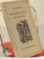 Meister Martin der Kfner und seine Gesellen / E. T. A. Hoffmann