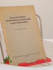 Die Lage der Vertriebenen und das Verhltnis des deutschen Volkes zu seinen stlichen Nachbarn : Eine evang. Denkschr. / Hrsg. v. d. Kirchenkanzlei d. Evang. Kirche in Deutschland, Hannover-Herrenhausen. Mit e. Vorw. v. Kurt Scharf