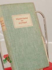Wagrainer Tagebuch : Erzhlg / Karl Heinrich Waggerl