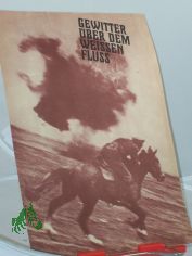 51/69, Gewitter ber dem weissen Flu