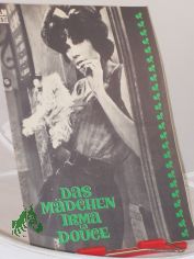 55/72, Das Mdchen Irma La Douce