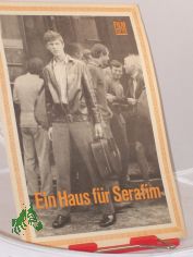 34/74, Ein Haus fr Serafim