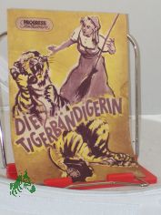 85/55, Die Tigerbndigerin