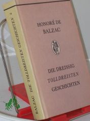 Die dreissig tolldreisten Geschichten : genannt contes drlatiques / Honor de Balzac. Mit 400 Ill. von Gustave Dor. ZWEITER BAND, [Aus d. Franz. bertr. von Benno Rttenauer]
