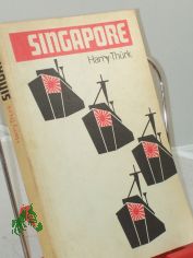 Singapore : d. Fall e. Bastion / Harry Thrk