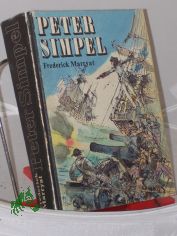 Peter Simpel / Frederick Marryat. Illustrationen von Gerhard Gomann. bers. aus d. Engl. von Ruth Gerull