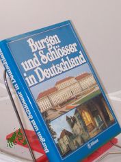 Burgen und Schlsser in Deutschland / Allianz. Red.: Anita Rolf