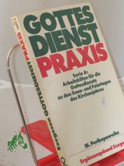 Ser. A, Arbeitshilfen fr die Gestaltung der Gottesdienste im Kirchenjahr Perikopenreihe 3. / hrsg. von Erhard Domay Bd. 4. Ergnzungsband Exegesen