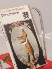 Der Landarzt / Honor de Balzac. Dt. von Christel Gersch