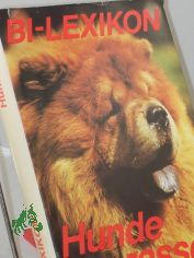BI-Lexikon Hunderassen / Hans-Joachim Swarovsky. Unter Mitarb. von Ulrich Kgler