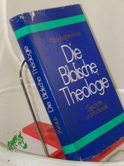 Die biblische Theologie : ihre Geschichte u. Problematik / Hans-Joachim Kraus