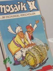 8/1987, Im Dschungel verschollen