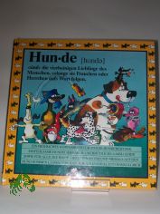 Hunde : ein frhliches Wrterbuch fr stolze Hundebesitzer, einfhlsame Hundeliebhaber, unermdliche Gassi-Geher sowie fr alle, die ihren vierbeinigen Freund niemals auf den Hund kommen lassen / von Hansjrgen Jendral. Mit Zeichn. von Hans