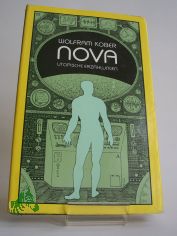 Nova : utop. Erzhlungen / Wolfram Kober