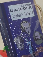 Sophie's world : a novel about the history of philosophy / Jostein Gaarder. Transl. by Paulette Mller