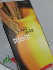 Jahresheft 2001, Qualitt entwickeln: evaluieren