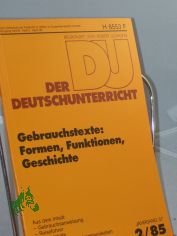 2/1985, Gebrauchstexte, Formen, Funktionen, Geschichte