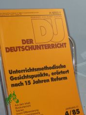 4/1985, Unterrichtsmethodische Gesichtspunkte, errtert nach 15 Jahren Reform