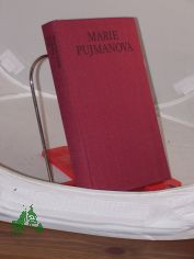 Spiel mit dem Feuer : Roman / Marie Pujmanova. Aus d. Tschech. von Gnter Jarosch