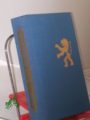 Der blaue Lwe : Histor. Roman / Werner Kruse. Mit Illustrationen von Erika Mller-Phl